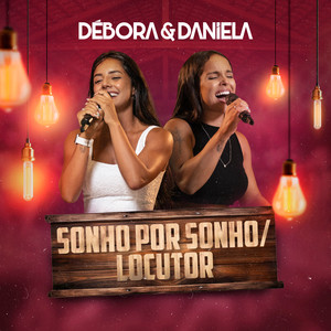 Sonho Por Sonho / Locutor (Ao Vivo)