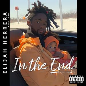In the End (feat. Ami) (Explicit)