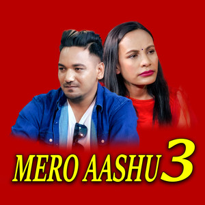 Mero Aashu 3