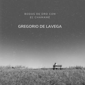 Gregorio de la Vega - Te extraño