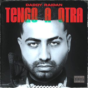 Tengo a otra (Explicit)