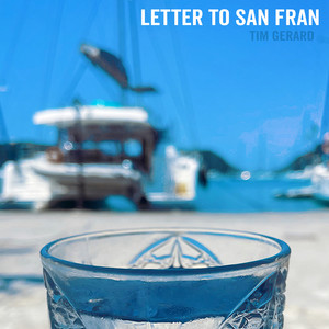 Letter To San Fran