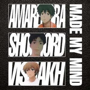Made my mind (Explicit)