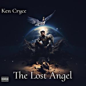 Ken Cryce "The Lost Angel" (Explicit)