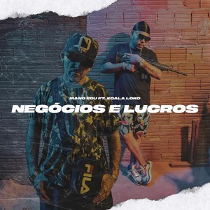 Negócios e Lucros (feat. Koala Loko) [Explicit]