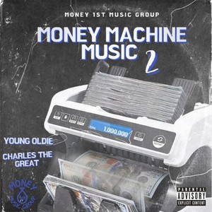 Money Machine Music 2 (Explicit)