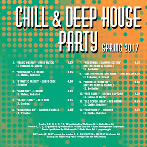 Chill & Deep House Party Spring 2017