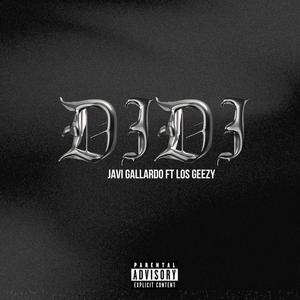 DIDI (feat. Los Geezys, Bongz & Hillkidd) (Explicit)