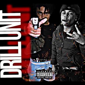 DRILLUNIT (feat. Mcf Aaron) (Explicit)