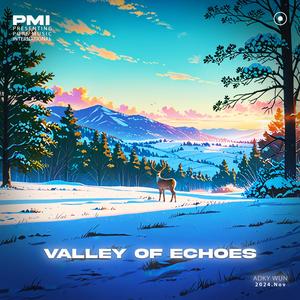 VALLEY OF ECHOES