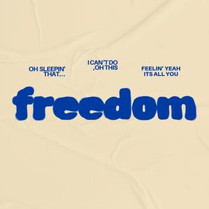 Freedom