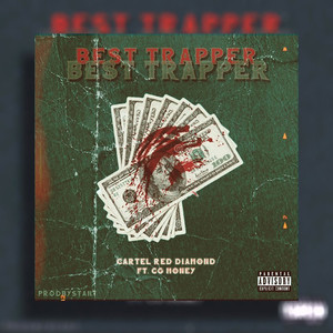 Best Trapper (Explicit)