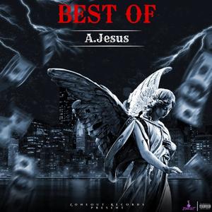 Best of A.Jesus (Explicit)