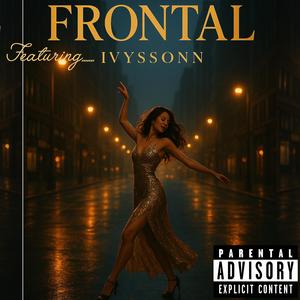 FRONTALL (feat. LEBOW, EMBER FLAME, BOYZEN KEYS & MAN STSIPA)