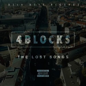 4 Blocks - The Lost Songs (Explicit)