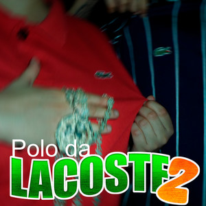 Polo da lacoste 2 (Explicit)