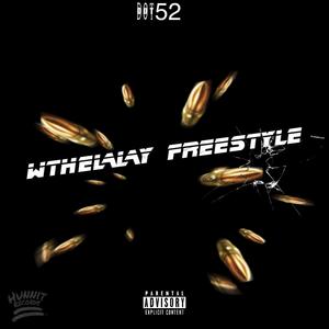 WTHELLY (Freestyle) (Explicit)