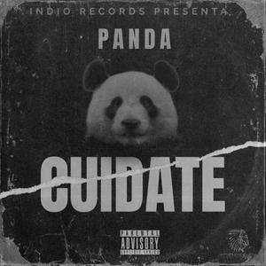 INDIO RECORDS PRESENTA PANDA DACUIDATE (Explicit)