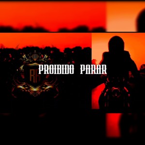 Proibido parar (Explicit)