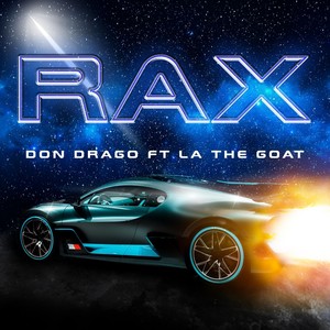 Rax (feat. Lathegoat) (Explicit)