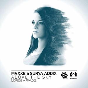 Above The Sky (with Surya Addix)