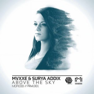 Above The Sky(with Surya Addix)