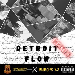 Detroit Flow (feat. Huncho Kz) [Explicit]