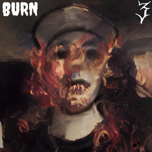 Burn (Explicit)