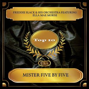Mister Five By Five