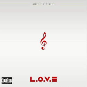 L.O.V.E (Explicit)