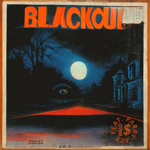 Blackout (feat. Parry Ace)