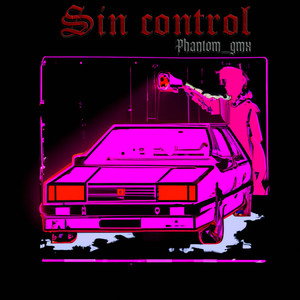 Sin Control (Explicit)