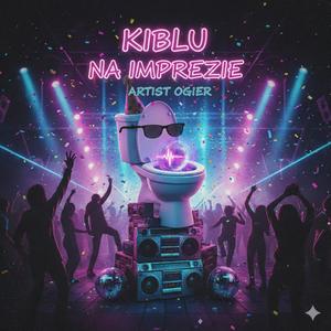 W kiblu na imprezie (Explicit)