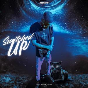 Switched Up (Explicit)