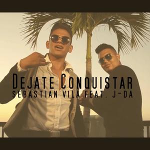 Dejate Conquistar (feat. J-DA)