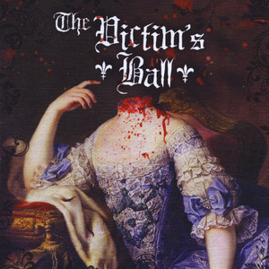 The Victim's Ball