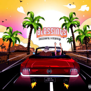 Blessings (feat. NewNess)