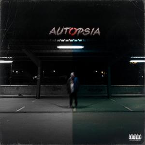 Autopsia (Explicit)