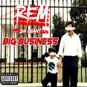 Big Business (Explicit)