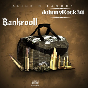 Bankrooll (Explicit)
