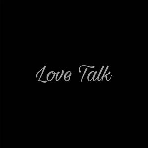 Love Talk (feat. Ravi Nangal Wala) (Explicit)