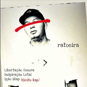 Ratoeira (Explicit)