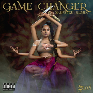 Game Changer (SKIPSTER Remix|Explicit)