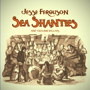 Sea Shanties and Whaling Ballads