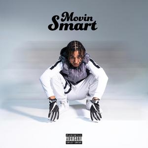 Movin Smart(feat. 8mobsilas) (Explicit)