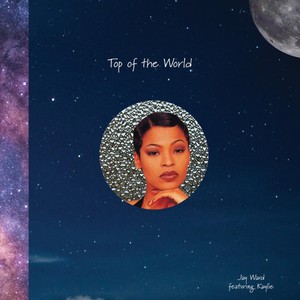 Top of the World (Explicit)