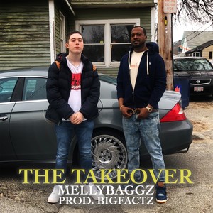 The Takeover (Explicit)