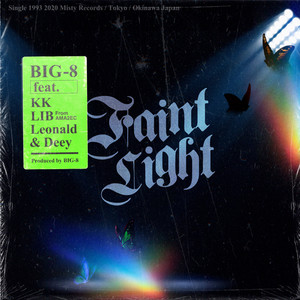 Faint Light(feat. KK, LIB, Leonald & Deey) (Explicit)