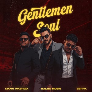GENTLEMEN SOUL