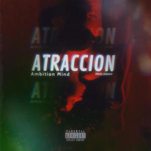 Atracción (Explicit)